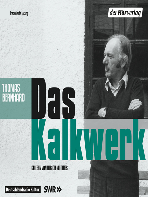 Title details for Das Kalkwerk by Thomas Bernhard - Wait list